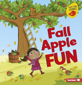 Fall Apple Fun - 9781541527188 by Martha E. H. Rustad, Amanda Enright, 9781541527188