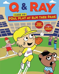 Foul Play at Elm Tree Park (Case 3) by Trisha Speed Shaskan, Stephen Shaskan, 9781512411492