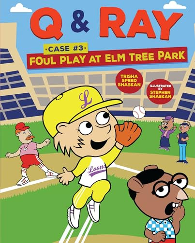 Foul Play at Elm Tree Park (Case 3) by Trisha Speed Shaskan, Stephen Shaskan, 9781512411492