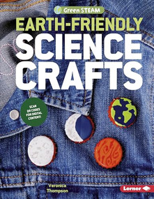 Earth-Friendly Science Crafts - 9781541527829 by Veronica Thompson, Veronica Thompson, 9781541527829