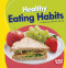 Healthy Eating Habits - 9781541526808 by Beth Bence Reinke, MS, RD, 9781541526808