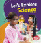 Let's Explore Science by Joe Levit, 9781541527010