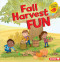 Fall Harvest Fun by Martha E. H. Rustad, Amanda Enright, 9781541527195