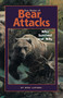 True Stories of Bear Attacks (Who Survived and Why) by Mike Lapinski, 9781558686793