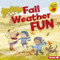 Fall Weather Fun - 9781541520059 by Martha E. H. Rustad, Amanda Enright, 9781541520059