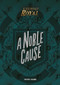 A Noble Cause by Kristen SaBerre, 9781541525696