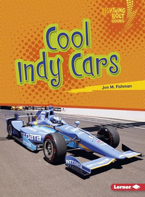 Cool Indy Cars - 9781541527546 by Jon M. Fishman, 9781541527546