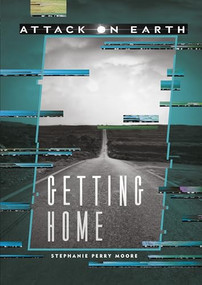 Getting Home by Stephanie Perry Moore, 9781541525757