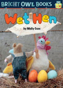 Wet Hen - 9781575659763 by Molly Coxe, 9781575659763