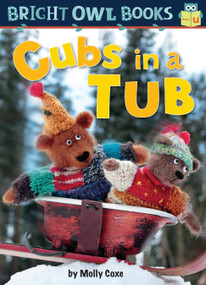 Cubs in a Tub by Molly Coxe, 9781575659855
