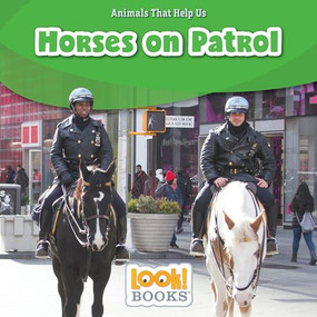 Horses on Patrol - 9781634403672 by Wiley Blevins, 9781634403672