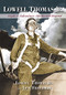 Lowell Thomas Jr. (Flight to Adventure, Alaska and Beyond) by Lowell Thomas Jr., Lew Freedman, 9781941821633