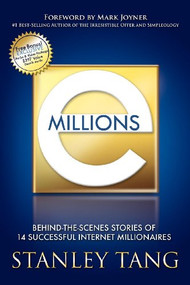 Emillions (Behind-The-Scenes Stories of 14 Successful Internet Millionaires) by Stanley Tang, Mark Joyner, 9781933596198
