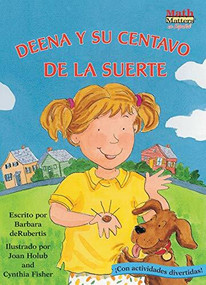 Deena y su centavo de la suerte (Deena's Lucky Penny) (Money) by Barbara deRubertis, Joan Holub, Cynthia Fisher, 9781575652498