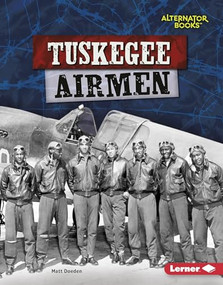 Tuskegee Airmen by Matt Doeden, 9781541521490