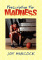 Prescription for Madness by Joy Hancock, 9781933596044