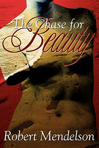 The Chase for Beauty - 9781600372773 by Robert Mendelson, 9781600372773