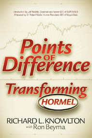 Points of Difference (Transforming Hormel) - 9781600376740 by Richard L Knowlton, Ron Beyma, 9781600376740
