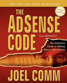 The AdSense Code (What Google Never Told You about Making Money with Adsense) - 9781600377068 by Joel Comm, 9781600377068
