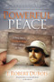 Powerful Peace (A Navy SEAL's Lessons on Peace from a Lifetime at War) by J. Robert DuBois, 9781614481881