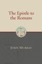 The Epistle to the Romans - 9780802875884 by John Murray, 9780802875884