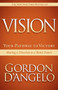 Vision (Your Pathway to Victory) by Gordon D'Angelo, 9781614481508