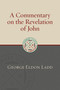 A Commentary on the Revelation of John - 9780802875907 by George Eldon Ladd, 9780802875907