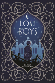 Lost Boys - 9781250158826 by Darcey Rosenblatt, 9781250158826