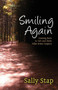 Smiling Again (Coming Back to Life and Faith After Brain Surgery) by Sally Stap, 9781614487968