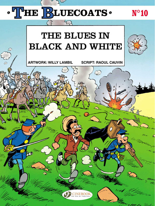 The Blues in Black and White by Raoul Cauvin, Willy Lambil, 9781849183413