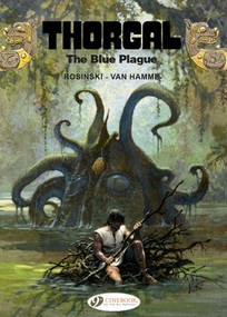 The Blue Plague by Jean Van Hamme, Grzegorz Rosinski, 9781849182904