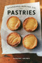 Standard Baking Co. Pastries by Alison Pray, Tara Smith, Sean Alonzo Harris, 9781608931842