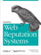 Building Web Reputation Systems by Randy Farmer, Bryce  Glass, 9780596159795