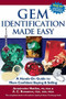 Gem Identification Made Easy (6th Edition) (A Hands-On Guide to More Confident Buying & Selling) by PG Matlins, FGA, Antoinette, FGA Bonanno, ASA, MGA, Antonio C., 9780997014556