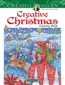 Creative Haven Creative Christmas Coloring Book by Marjorie Sarnat, 9780486827797