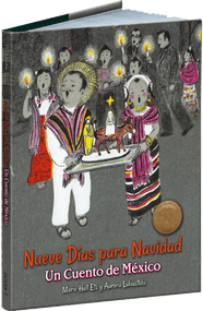 Nueve Días para Navidad (Un Cuento de México) (Bilingual Edition) by Marie Hall Ets, Aurora Labastida, Marie Hall Ets, 9780486829296