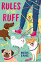 Rules of the Ruff by Heidi Lang, 9781419731372