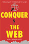 Conquer the Web (The Ultimate Cybersecurity Guide) by Jonathan Reuvid, Nick Wilding, Tim Mitchell, Maureen Kendal, Nick Ioannou, 9781787198623