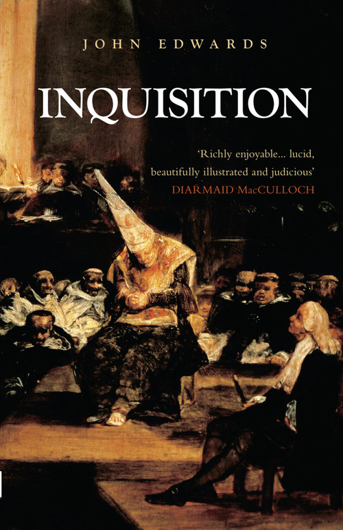Inquisition by John Edwards, 9780752450582