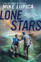 Lone Stars - 9780147514929 by Mike Lupica, 9780147514929