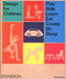 Design for Children (Play, Ride, Learn, Eat, Create, Sit, Sleep) by Kimberlie Birks, Lora Appleton, 9780714875194