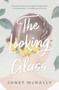 The Looking Glass by Janet McNally, 9780062436276