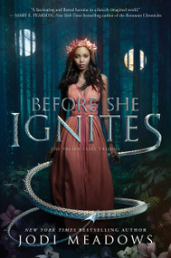 Before She Ignites - 9780062469410 by Jodi Meadows