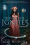 Before She Ignites - 9780062469410 by Jodi Meadows