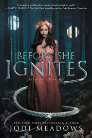 Before She Ignites - 9780062469410 by Jodi Meadows, 9780062469410