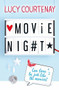 Movie Night by Lucy Courtenay, 9781444930733