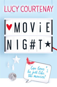 Movie Night by Lucy Courtenay, 9781444930733