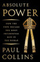Absolute Power (How the Pope Became the Most Influential Man in the World) by Paul Collins, 9781610398602