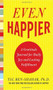 Even Happier: A Gratitude Journal for Daily Joy and Lasting Fulfillment by Tal Ben-Shahar, 9780071638036