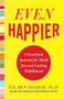 Even Happier: A Gratitude Journal for Daily Joy and Lasting Fulfillment by Tal Ben-Shahar, 9780071638036
